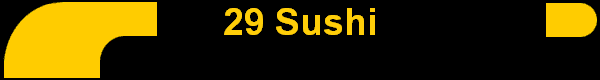 29 Sushi
