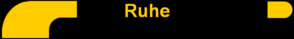 Ruhe