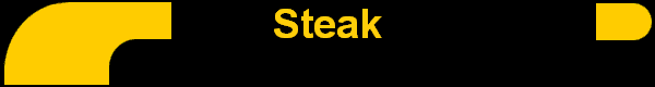 Steak